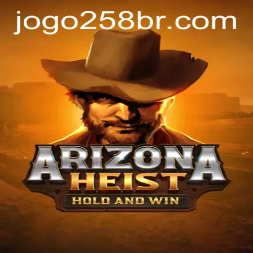 Exploring ArizonaHeist: The Thrilling World of JOGO 258